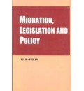 Migration, Legislation and Policy